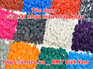 Địa chỉ bán Hạt Nhựa Màu nhập khẩu chính hãng 100%