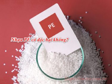 [Kiến thức] Nhựa PE và những điều không phải ai cũng biết