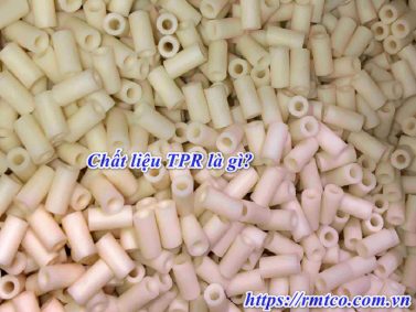Chất liệu TPR là gì? 10 Thuộc tính tuyệt vời của nhựa TPR