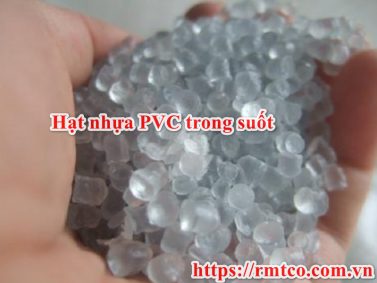 Hạt nhựa PVC trong suốt và những ứng dụng nổi bật