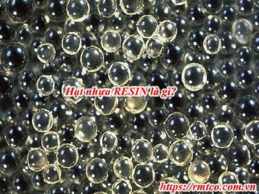 Hạt nhựa Resin là gì? 9 Tính chất tuyệt vời của hạt RESIN
