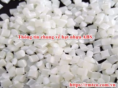 Bảng giá hạt nhựa ABS 2021 mới nhất bạn nên biết
